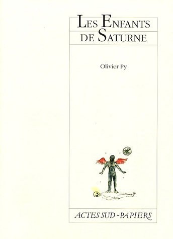 LES ENFANTS DE SATURNE, de Py | portada del libro