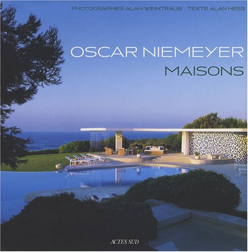 OSCAR NIEMEYER, de Alan Hess | portada del libro