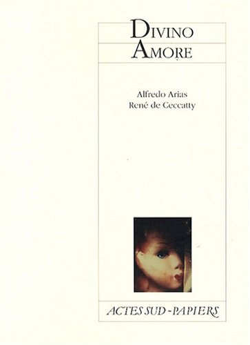 DIVINO AMORE, de Alfredo Arias | portada del libro