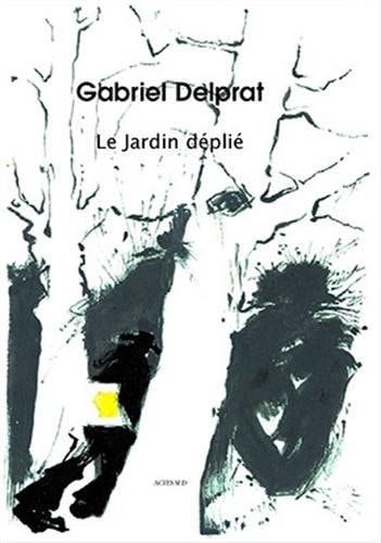 LE JARDIN DEPLIE, de Gabriel Delprat | portada del libro