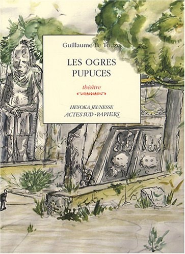 LES OGRES PUPUCES, de Guillaume Le Touze | portada del libro