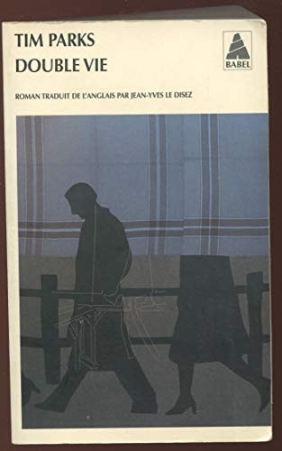 DOUBLE VIE, de Tim Parks | portada del libro