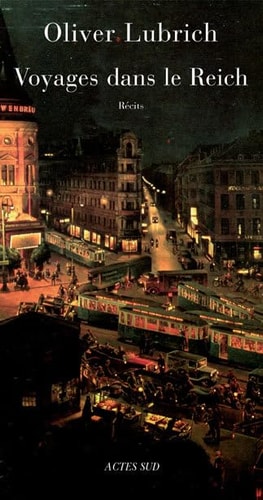 VOYAGES DANS LE REICH, de Oliver Lubrich | portada del libro
