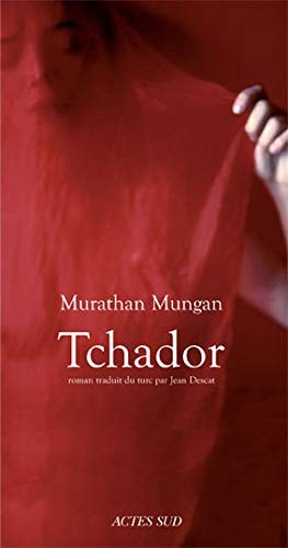TCHADOR, de Murathan Mungan | portada del libro