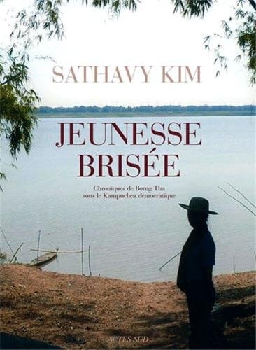 JEUNESSE BRISEE, de Sathavy Kim | portada del libro