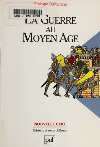 A GUERRE AU MOYEN AGE, de Contamine | portada del libro