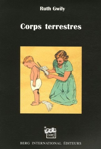 CORPS TERRESTRES, de Ruth Gwily | portada del libro