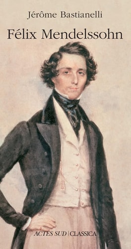 FELIX MENDELSSOHN, de Bastianelli | portada del libro