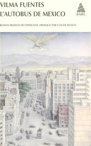 LAUTOBUS DE MEXICO, de Vilma Fuentes | portada del libro