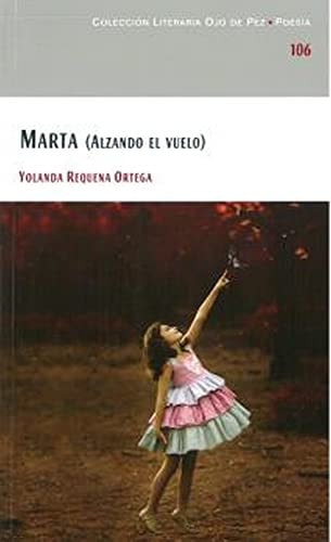 MARTA (ALZANDO EL VUELO), de YOLANDA REQUENA ORTEGA | portada del libro