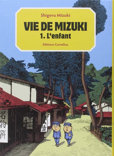 VIE DE MIZUKI T1, de MIZUKI SHIGERU | portada del libro