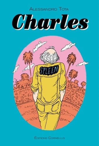 CHARLES, de TOTA ALESSANDRO | portada del libro