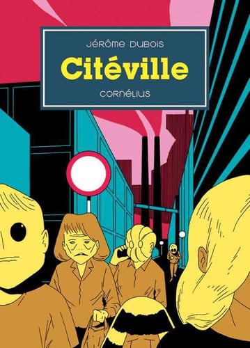 CITEVILLE, de DUBOIS JERÔME | portada del libro