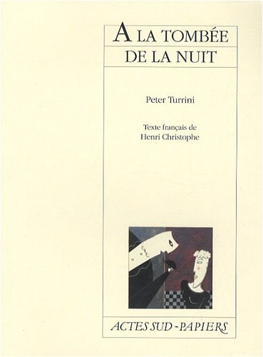 A LA TOMBEE DE LA NUIT, de Peter Turrini | portada del libro