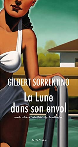 LA LUNE DANS SON ENVOL, de Gilbert Sorrentino | portada del libro