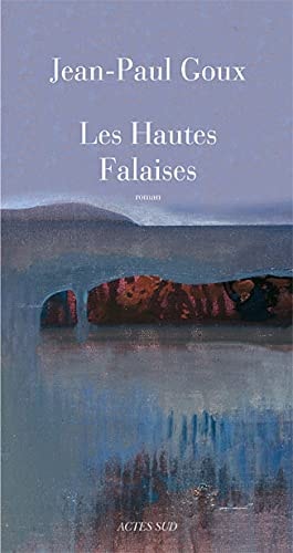 LES HAUTES FALAISES, de Jean-Paul Goux | portada del libro