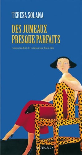 DES JUMEAUX PRESQUE PARFAITS, de Teresa Solana | portada del libro