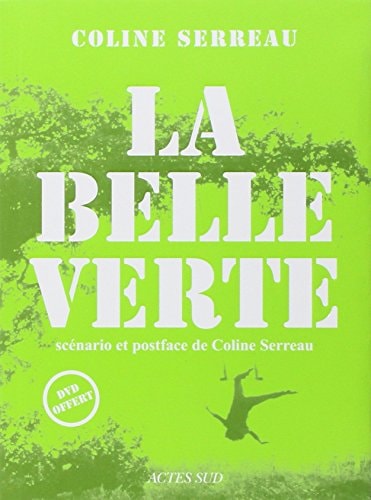 LA BELLE VERTE, de Coline Serreau | portada del libro