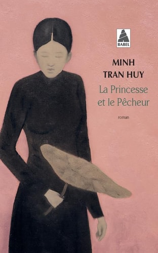 LA PRINCESSE ET LE PÒCHEUR, de Minh Tran Huy | portada del libro