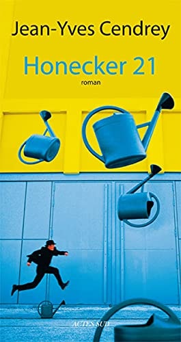 HONECKER 21, de Cendrey | portada del libro