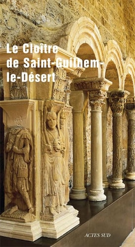 LE CLO×TRE DE SAINT-GUILHEM-LE-DESERT, de Collectif | portada del libro