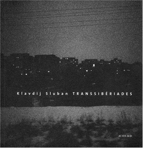TRANSSIBERIADES, de Klavdij Sluban | portada del libro