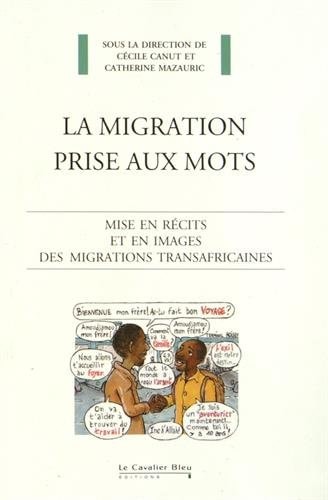 MIGRATION PRISE AUX MOTS LA, de Cécile Canut | portada del libro