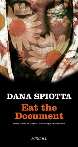 EAT THE DOCUMENT, de Dana Spiotta | portada del libro