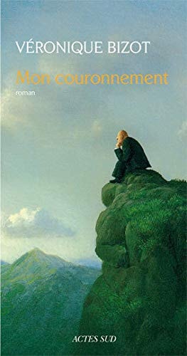 MON COURONNEMENT, de Véronique Bizot | portada del libro