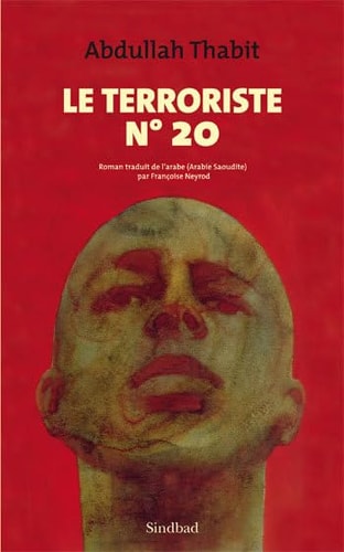 LE TERRORISTE Nø 20, de Abdullah Thabit | portada del libro