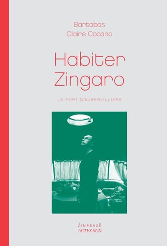 HABITER ZINGARO, de Bartabas | portada del libro