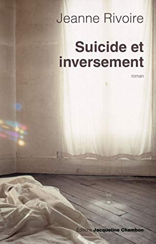 SUICIDE ET INVERSEMENT, de Jeanne Rivoire | portada del libro