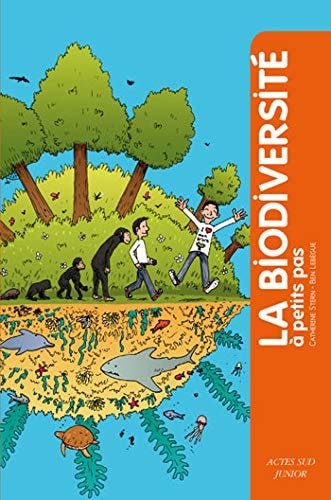 LA BIODIVERSITE A PETITS PAS, de Catherine Stern | portada del libro