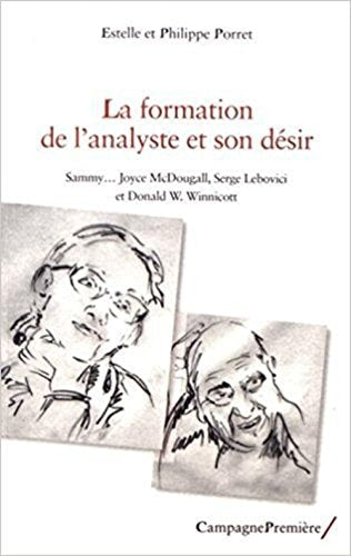 LA FORMATION DE L'ANALYSTE ET SON DESIR, de Estelle Porret | portada del libro