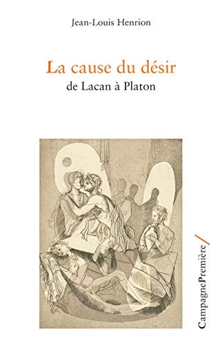 LA CAUSE DU DESIR, de Jean-Louis Henrion | portada del libro