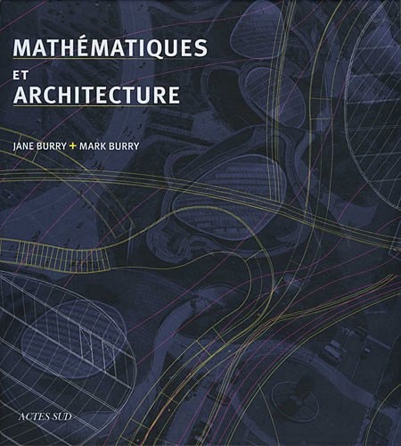 MATHEMATIQUES ET ARCHITECTURE, de Jane Burry | portada del libro