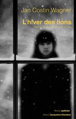 LHIVER DES LIONS, de Costin wagner | portada del libro