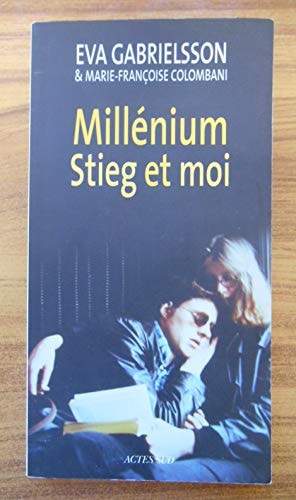 MILLENIUM STIEG ET MOI, de Eva Gabrielsson | portada del libro