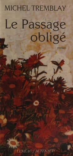 LE PASSAGE OBLIGE, de Tremblay | portada del libro