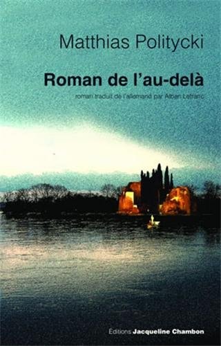 ROMAN DE LAU-DELA, de Politycki | portada del libro