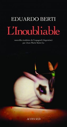 L'INOUBLIABLE, de Eduardo Berti | portada del libro