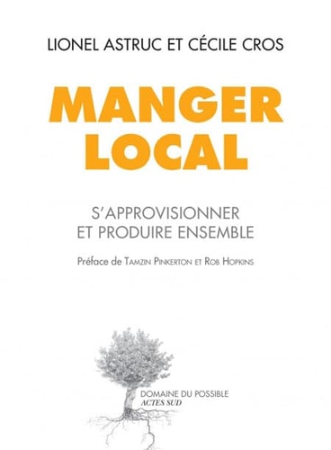 MANGER LOCAL, de Lionel Astruc | portada del libro