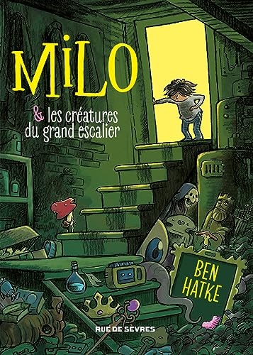 ILO ET LES CREATURES DU GRAND ESCALIER, de Ben Hatke | portada del libro