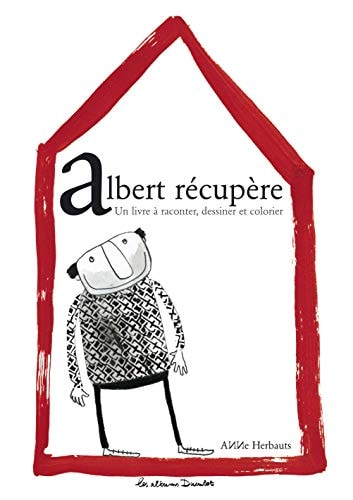 ALBERT RECUPERE, de Anne Herbauts | portada del libro