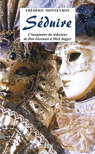 EDUIRE - L'IMAGINAIRE DE LA SEDUCTION D, de Frédéric Monneyron | portada del libro
