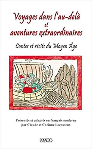 OYAGES DANS L'AU-DELA ET AVENTURES EXTR, de Claude Lecouteux | portada del libro
