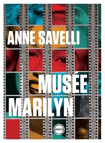 MUSEE MARILYN, de ANNE SAVELLI | portada del libro