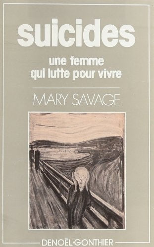 SUICIDES (UNE FEMME QUI LUTTE POUR), de Mary Savage | portada del libro