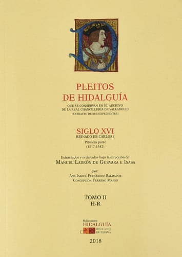 PLEITOS DE HIDALGUÍA QUE SE CONSERVAN EN EL ARCHIVO DE LA REAL CHANCILLERÍA DE VALLADOLID. EXTRACTO, de FERNÁNDEZ SALMADOR |