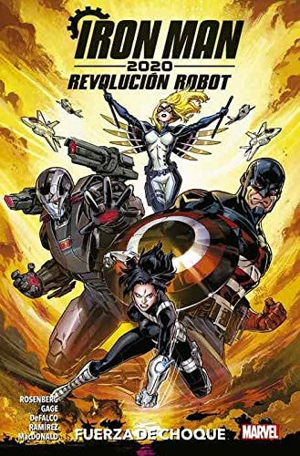 IRON MAN 2020 REVOLUCION ROBOT 1 FUERZA, de MATTHEW ROSENBERG | portada del libro